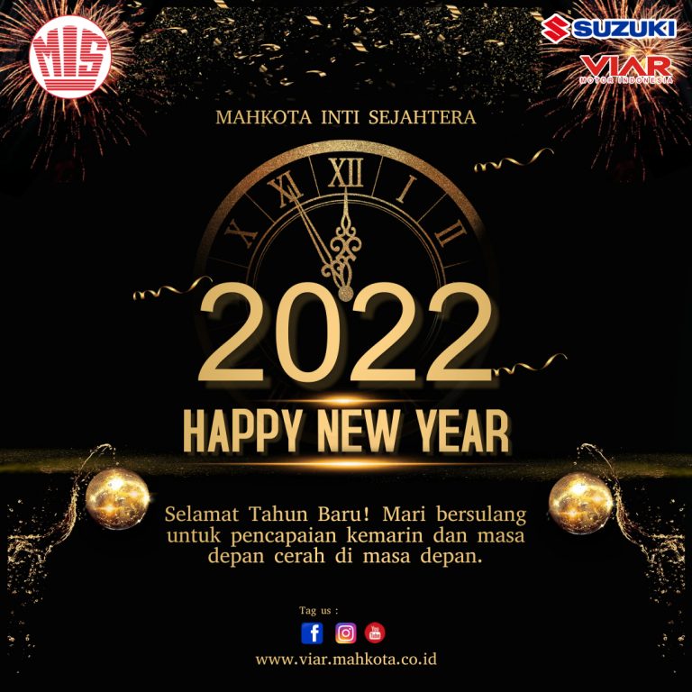 Selamat Tahun Baru 2022, Suzuki MIS, VIAR MAhkota